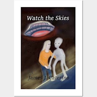 Watch the Skies Posters and Art